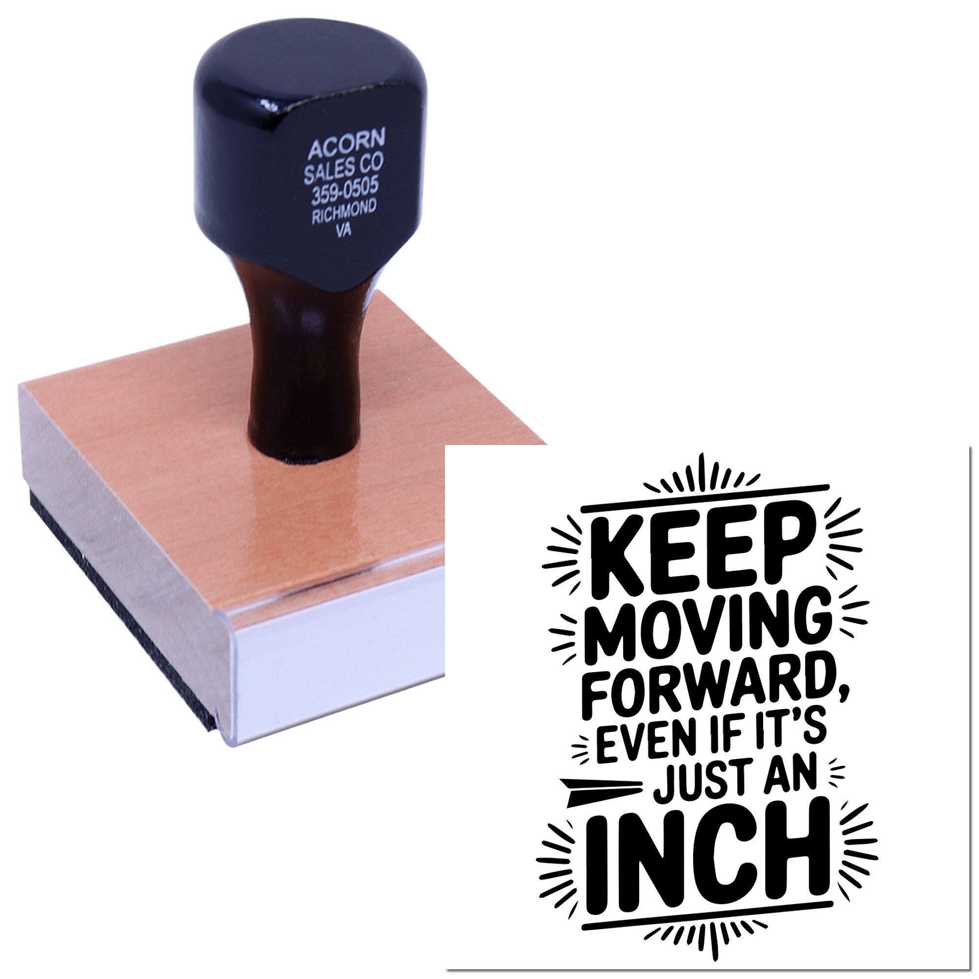 Motivational rubber stamp with quote, Keep moving forward, even if its just an inch.