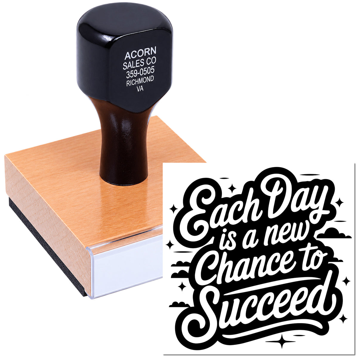 Custom wood handle rubber stamp with motivational quote, Each Day Is a New Chance to Succeed, for business or personal use.