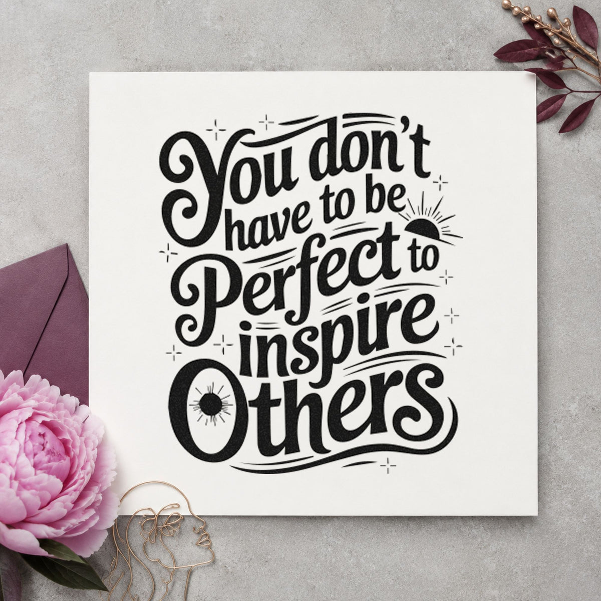Inspire Others Without Perfection craft stamp imprint in black ink on a handmade project, one idea being coach gift tags.