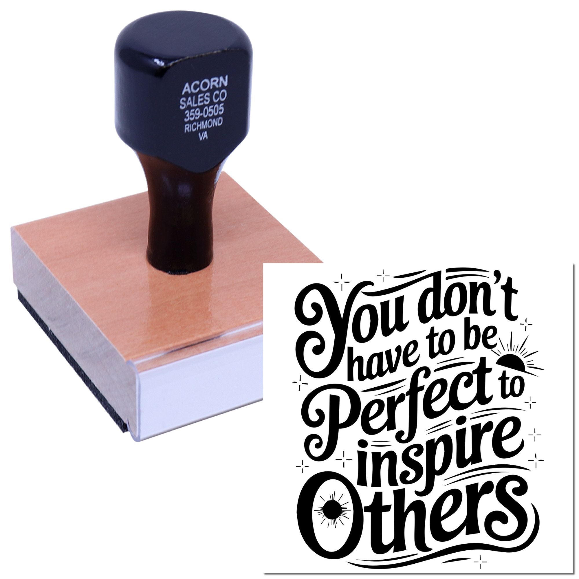 Custom rubber stamp with inspirational quote, You dont have to be perfect to inspire others, for crafts and stationery.