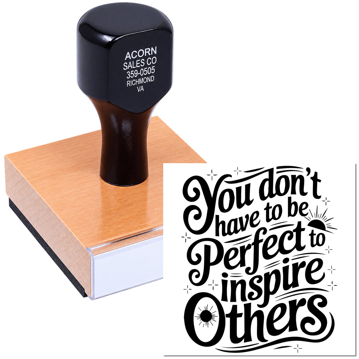 Custom rubber stamp with inspirational quote, You dont have to be perfect to inspire others, for crafts and stationery.