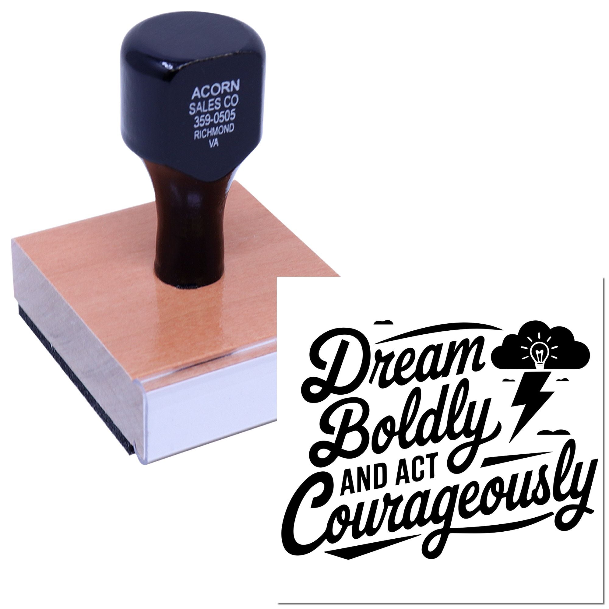 Custom wood-mounted rubber stamp with business address and Dream Boldly and Act Courageously design for branding.