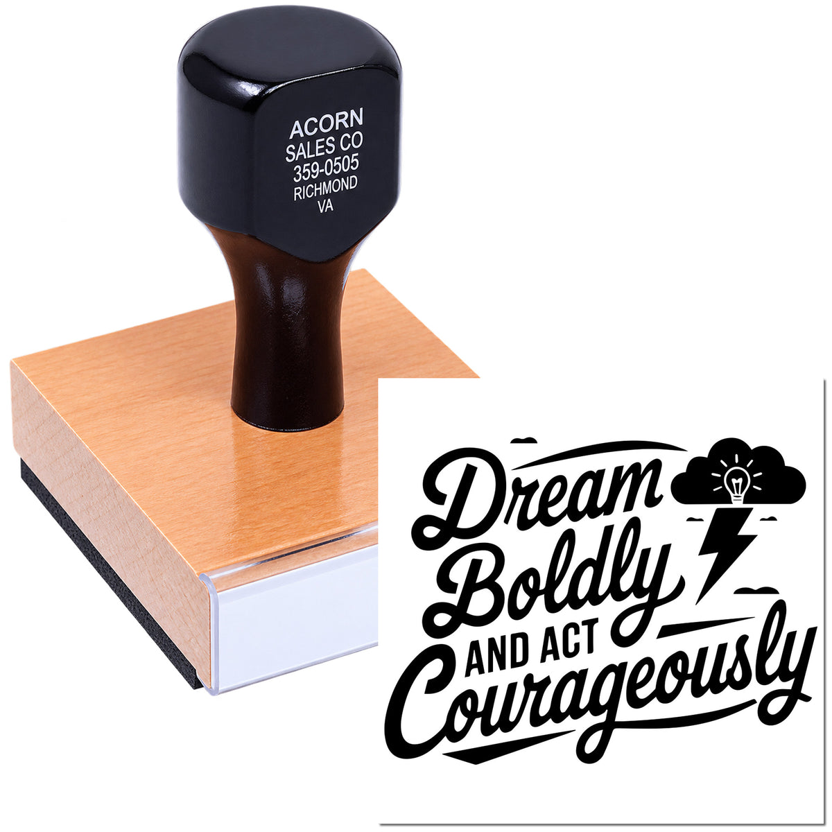 Custom wood-mounted rubber stamp with business address and Dream Boldly and Act Courageously design for branding.