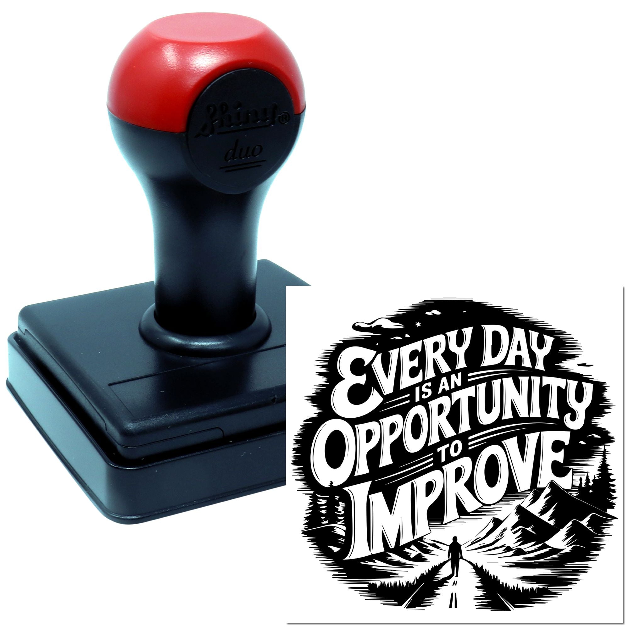 Custom self-inking rubber stamp featuring inspirational quote artwork: Every day is an opportunity to improve.
