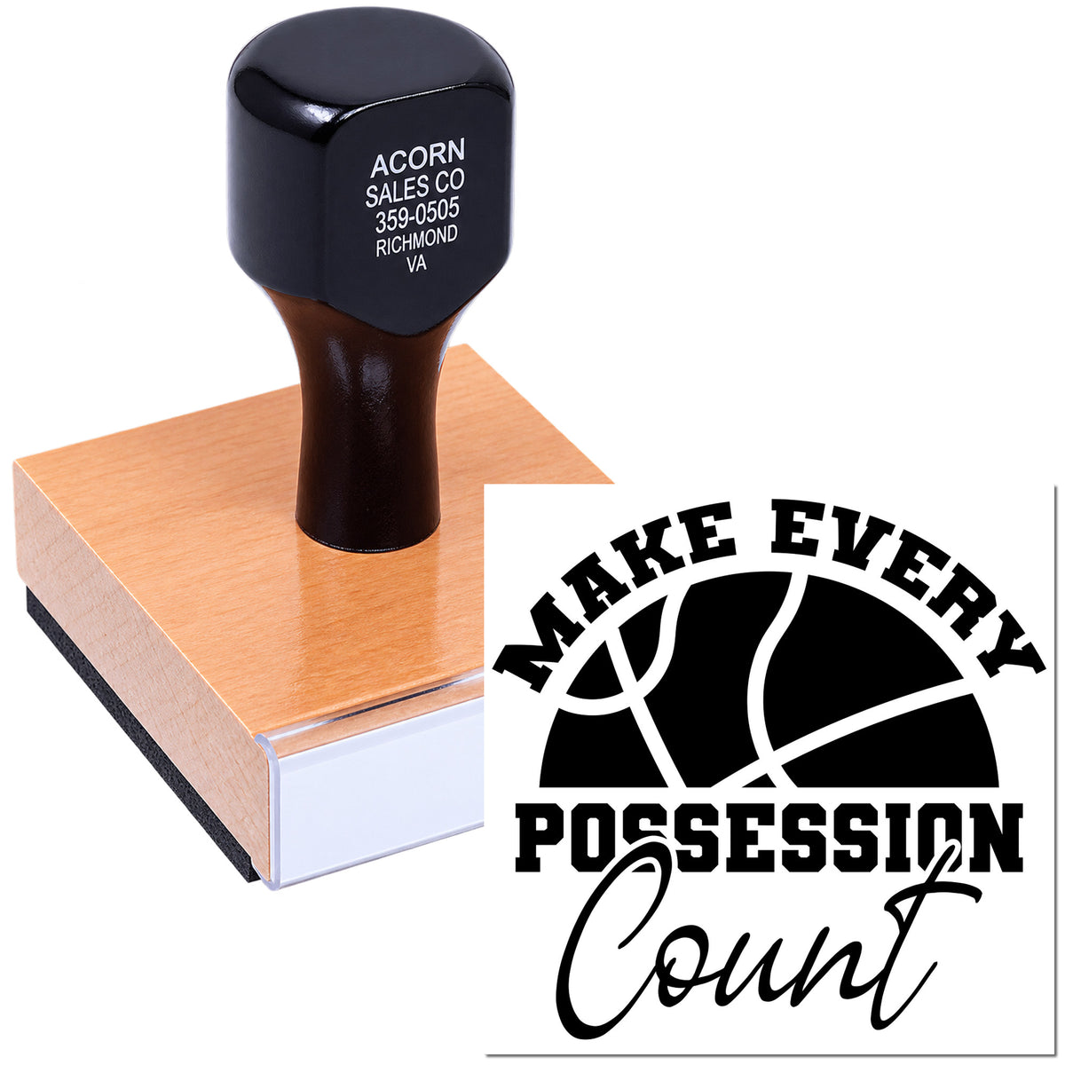 Custom basketball possession rubber stamp for sports teams, featuring Make Every Possession Count slogan for branding and promotion.