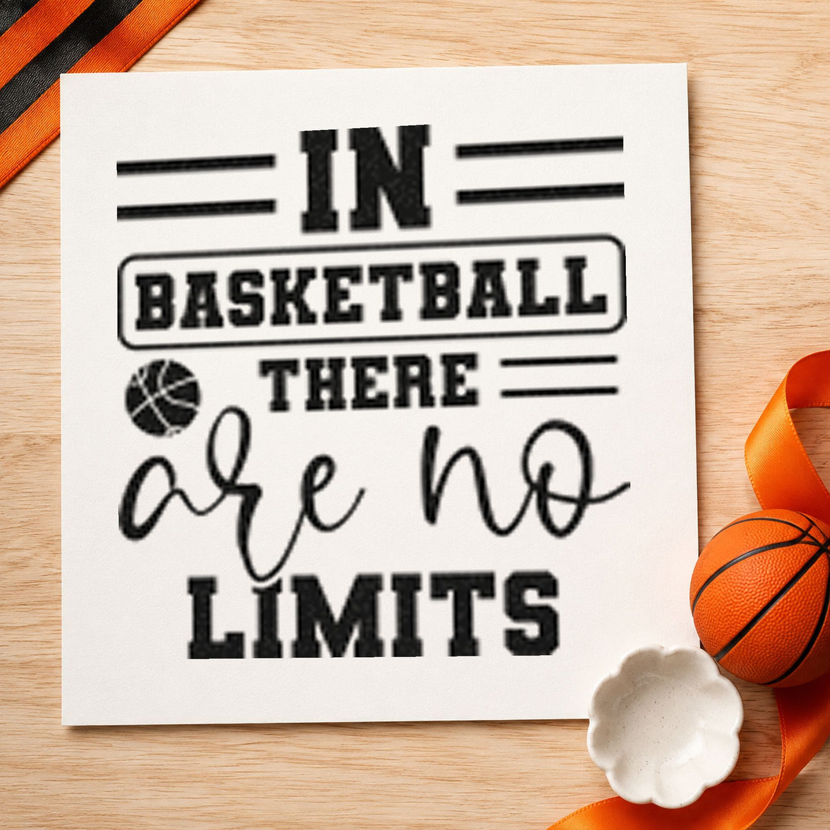 Basketball Has No Limits rubber stamp printed in black ink, ready for small ball cards and similar paper crafts.
