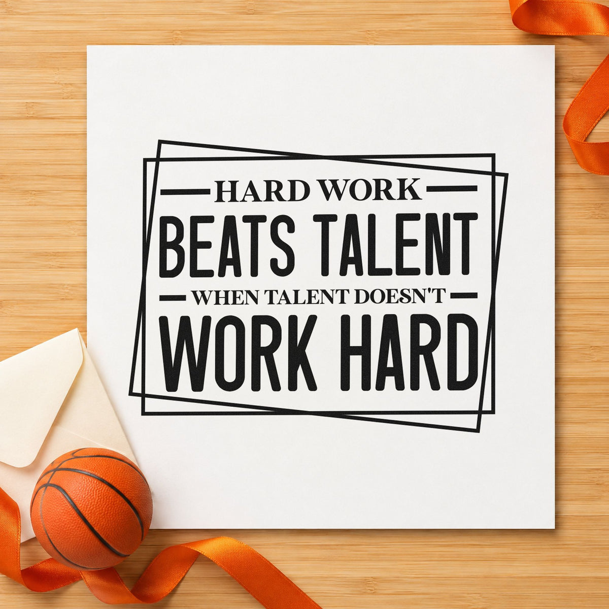 Hard Work Beats Talent rubber stamp printed in black ink, ready for overlapping frame cards and similar paper crafts.