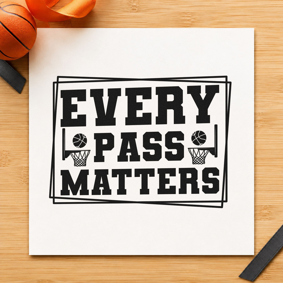 Every Pass Matters Frame rubber stamp printed in black ink, ready for two hoop cards and similar paper crafts.