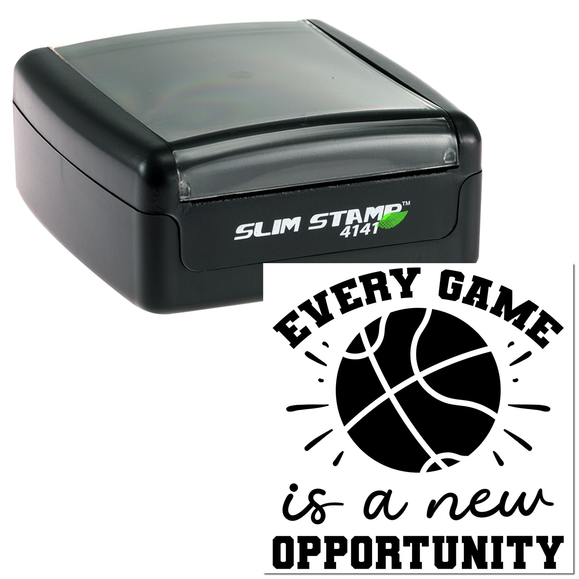 Slim Stamp 4141 self-inking rubber stamp with basketball design and Every game is a new opportunity quote