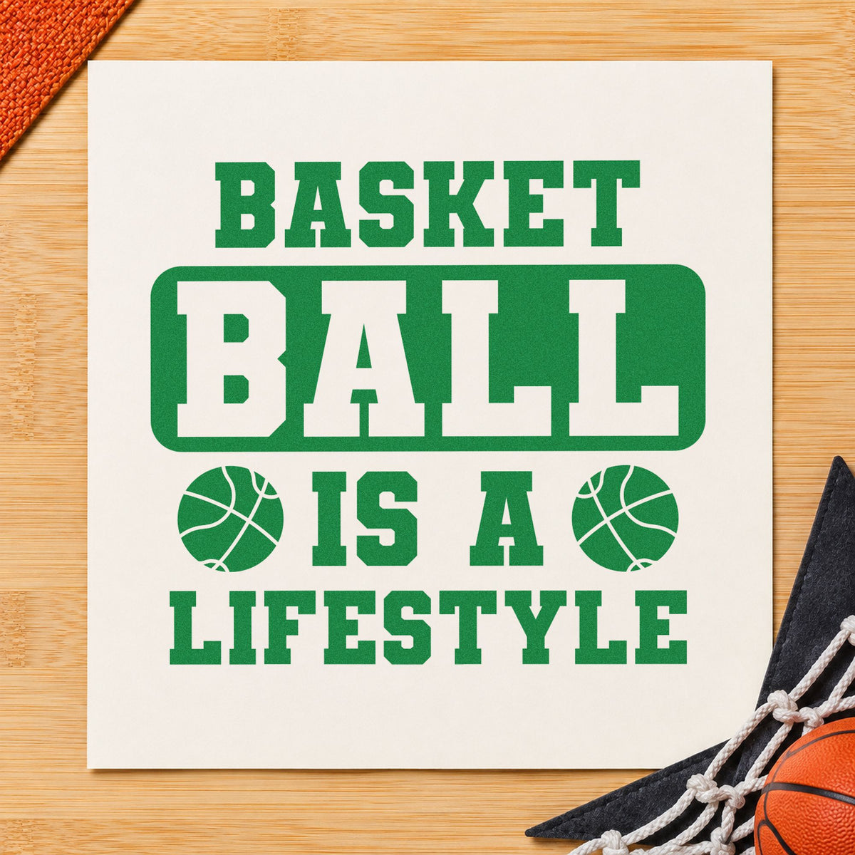 Basketball Is A Lifestyle craft stamp imprint in green ink on a handmade project, one idea being court rule cards.