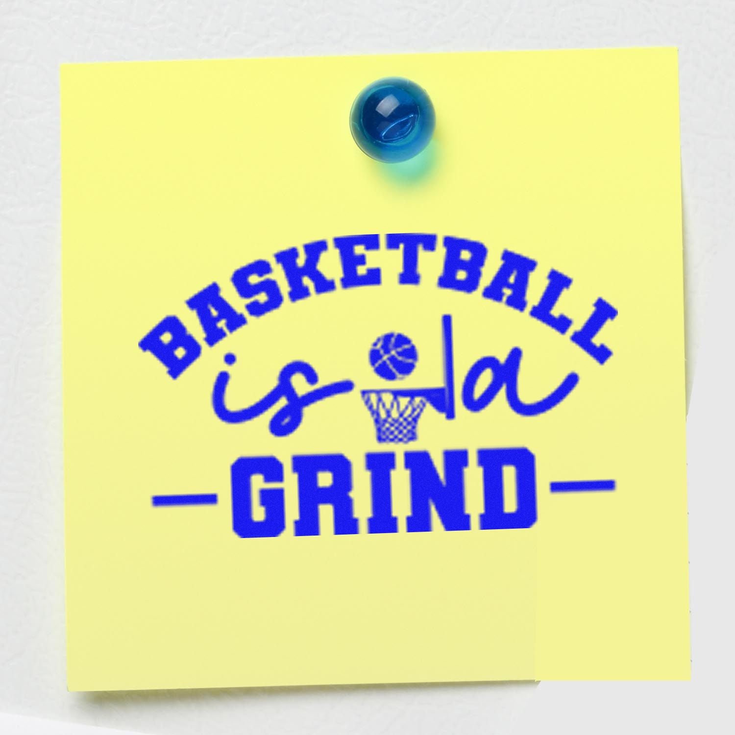 Basketball is a Grind rubber stamp design for sports-themed custom stamping on notes, cards, and coach gifts.