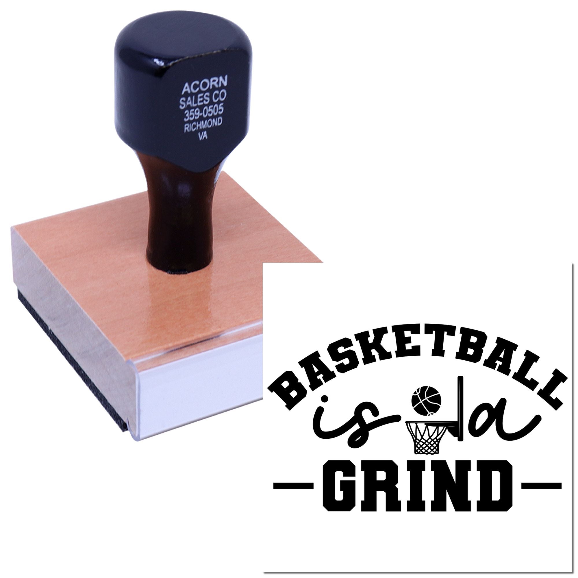 Custom basketball rubber stamp with Basketball is a Grind design for sports team branding, crafts, and promotions.