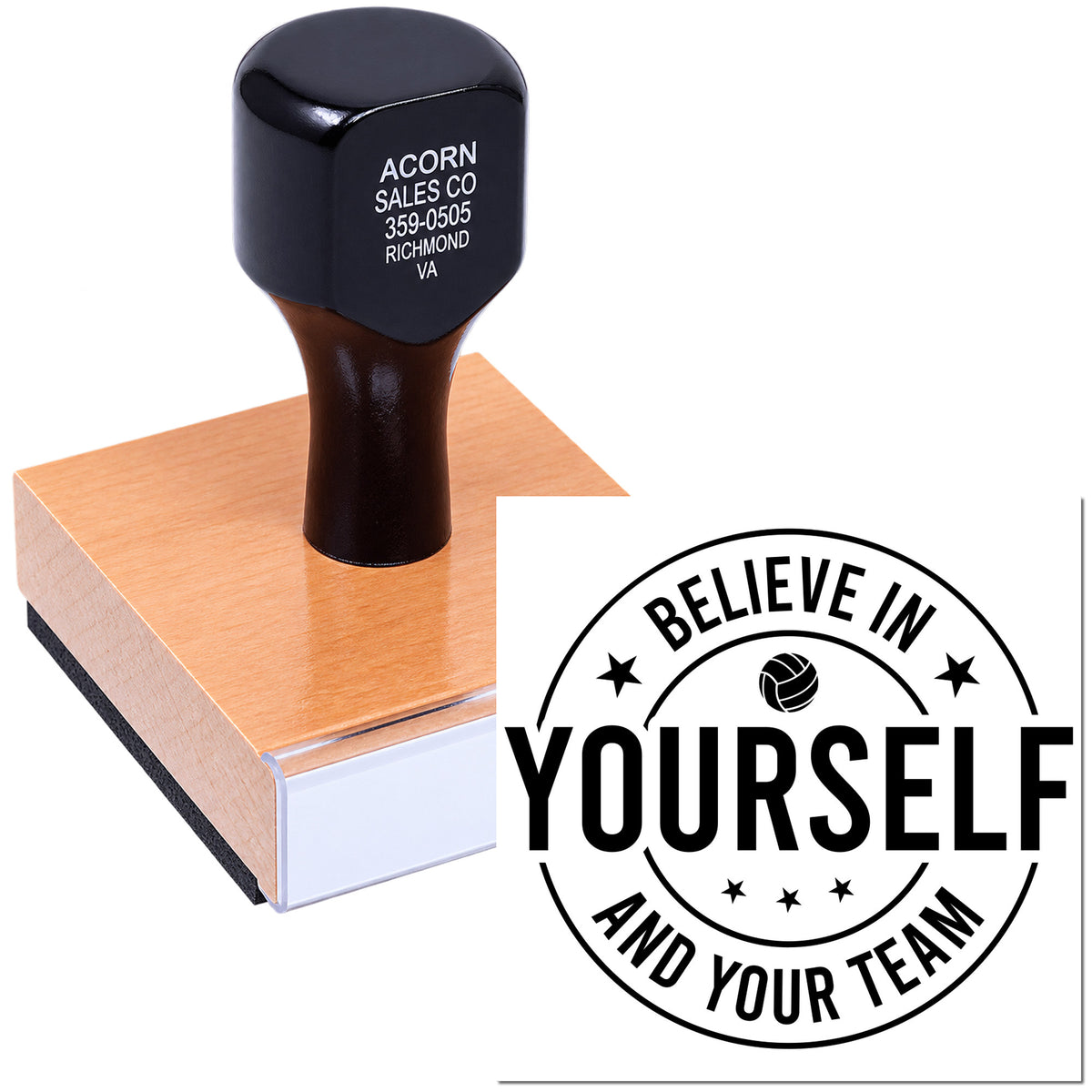 Custom rubber stamp with Believe in Yourself and Your Team design for motivational branding and team recognition.