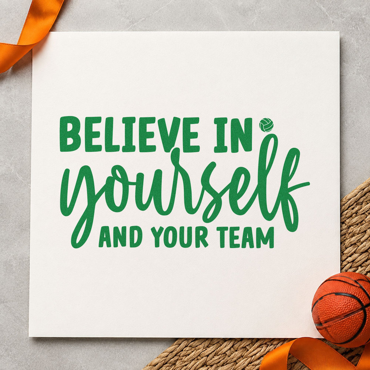 Believe Yourself And Team craft stamp in green ink on cardstock, an easy option for team dinner album page.