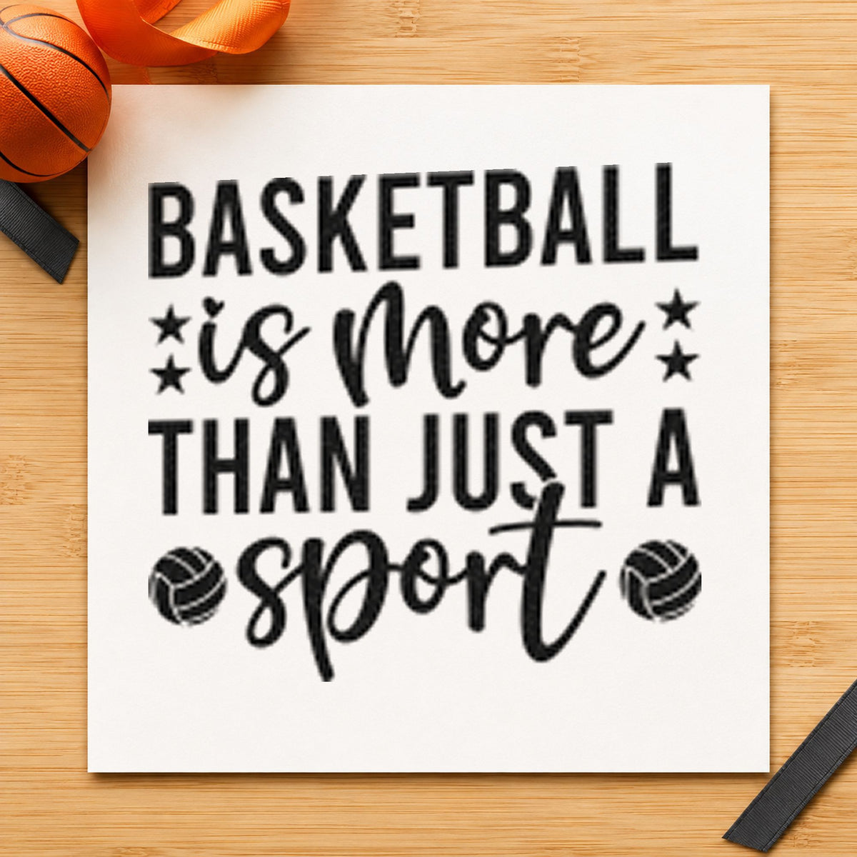 Basketball More Than Sport rubber stamp printed in black ink, ready for bracket plan sheet and similar paper crafts.