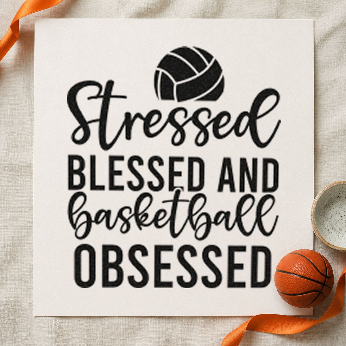 Stressed Blessed Basketball Obsessed craft stamp in black ink on cardstock, an easy option for carpool album page.