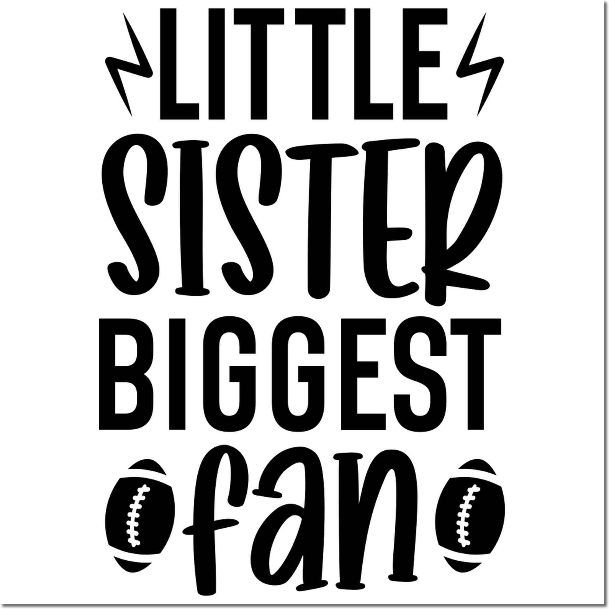 Little Sister Biggest Fan football rubber stamp design with sports-themed lettering and football icons