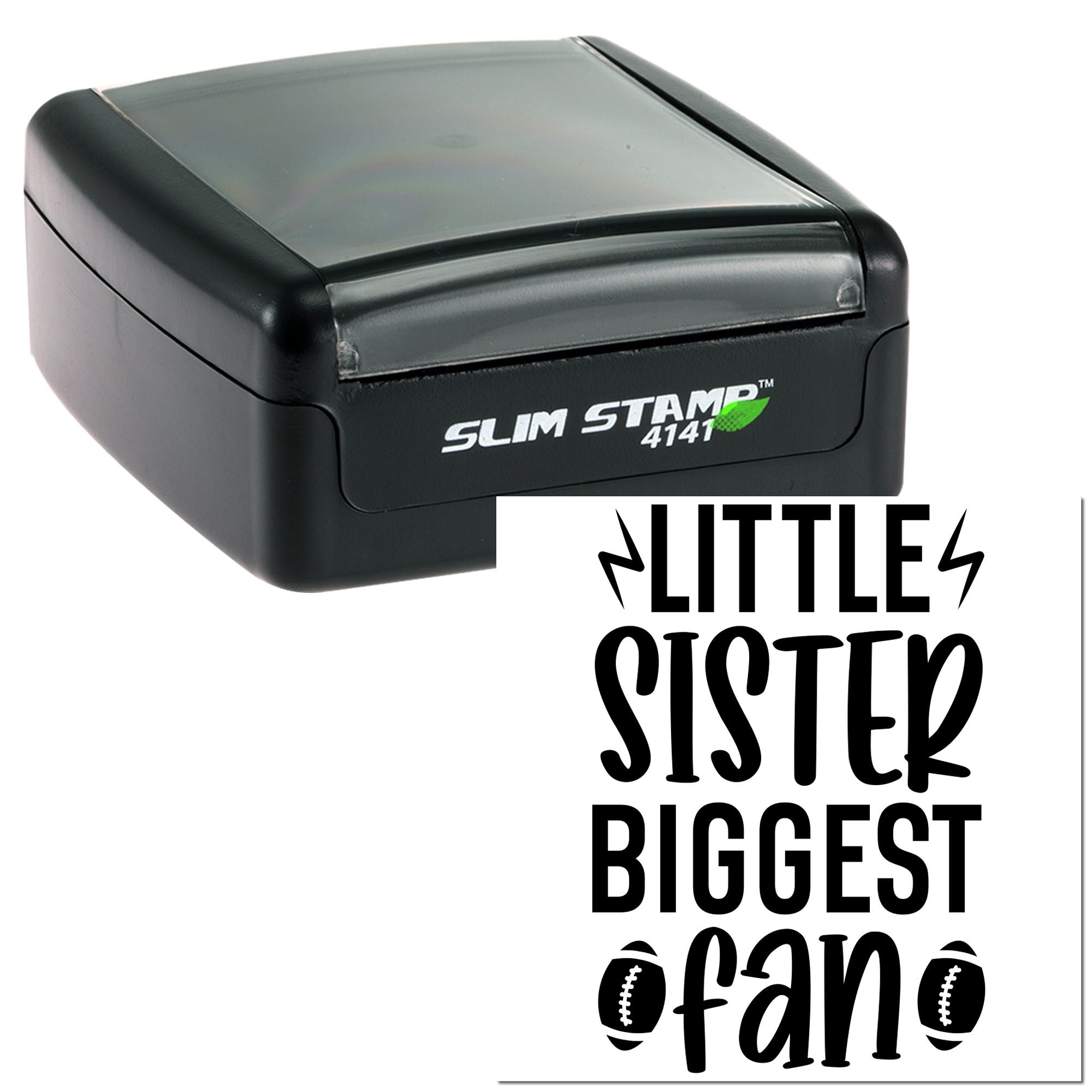 Self-inking rubber stamp with Little Sister Biggest Fan football design for custom fan gifts and crafts.