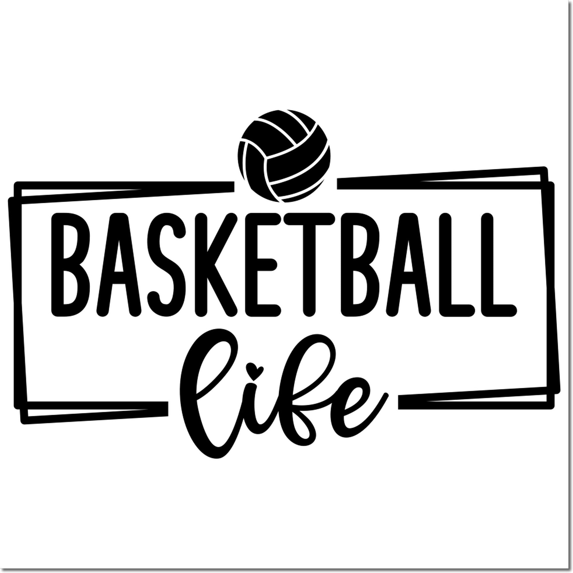 Basketball Life rubber stamp design with sporty ball icon for basketball fans, team crafts, and custom stamping projects