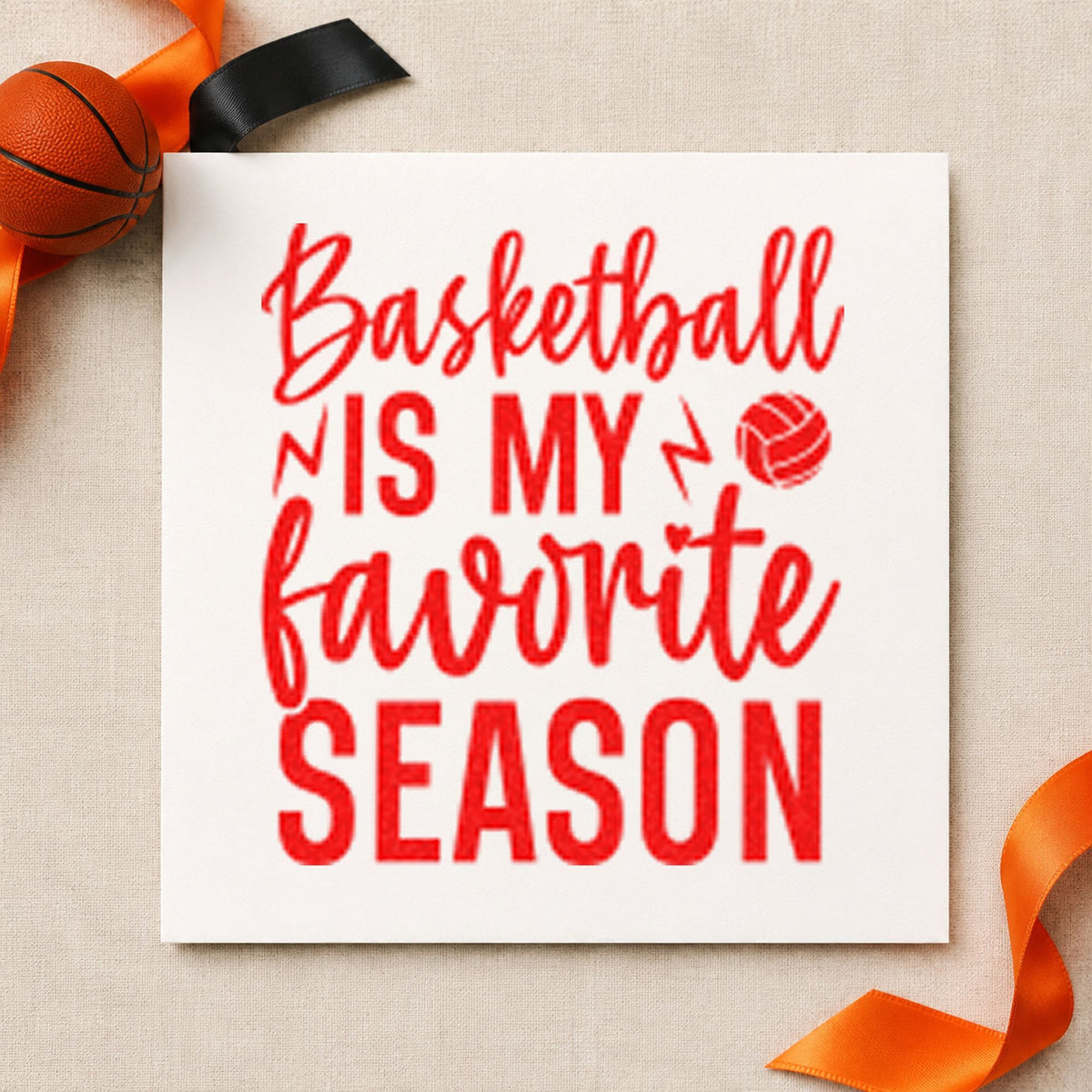 Basketball My Favorite Season rubber stamp shown in red ink, stamped for projects such as bin winter labels.