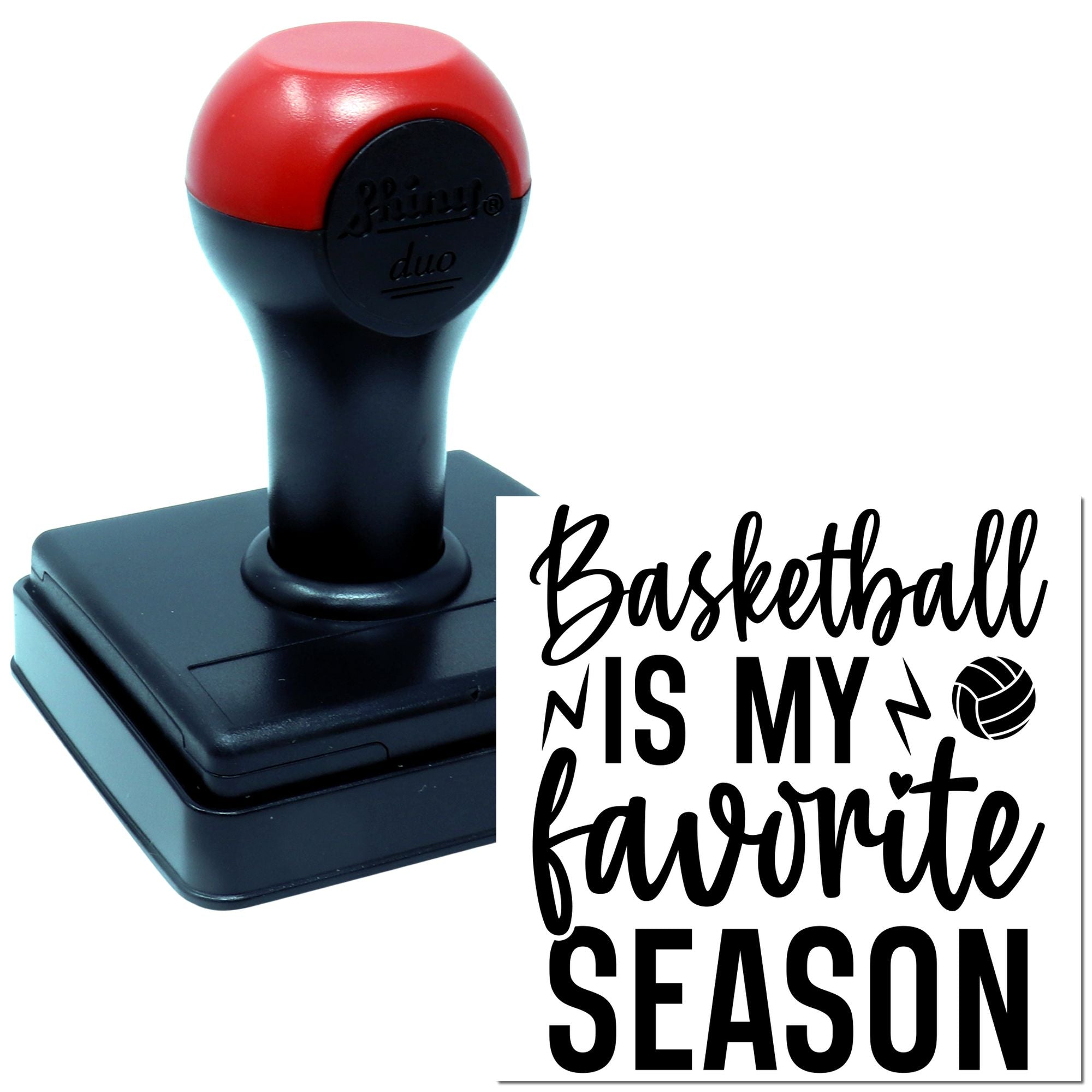 Custom basketball self-inking rubber stamp with Basketball is my favorite season sports design and basketball icon.