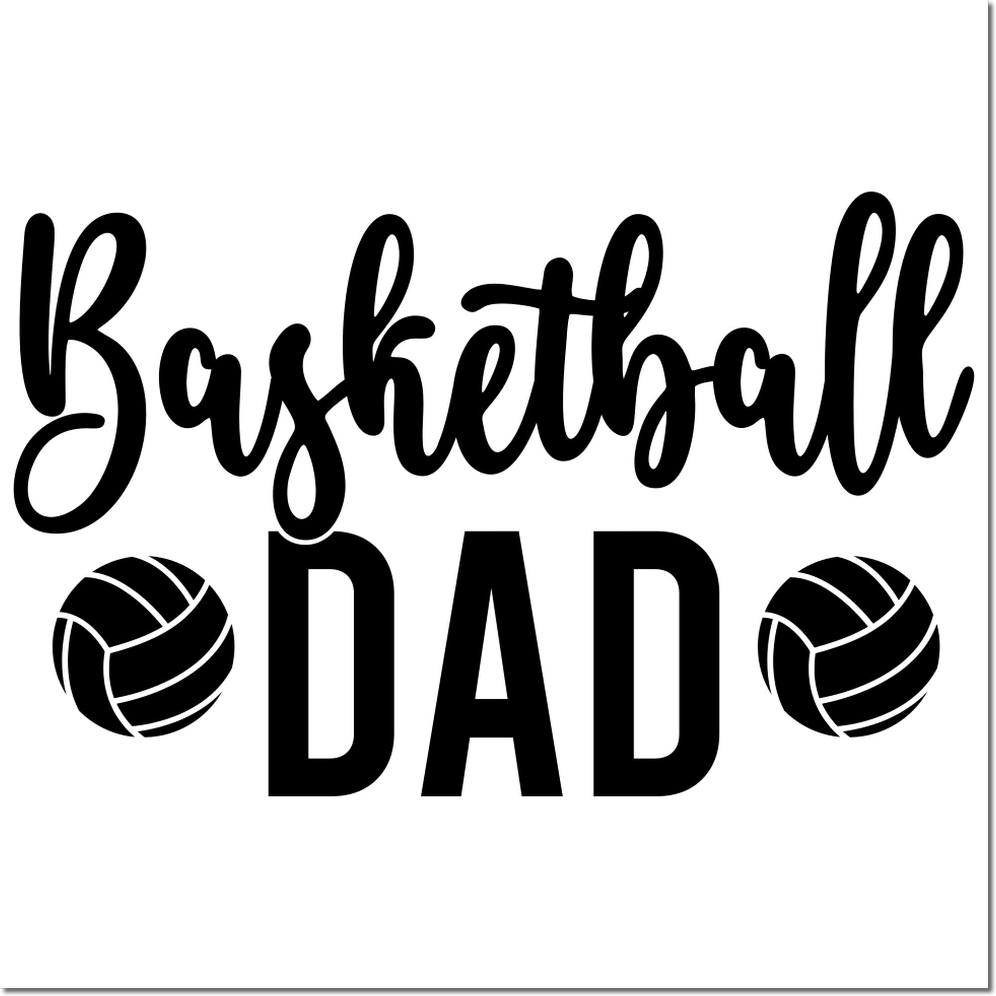 Basketball Dad rubber stamp design with basketball icons for sports dad gifts and crafts.