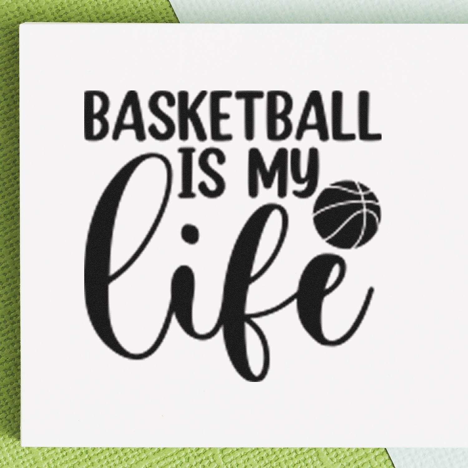 Basketball is my life rubber stamp with basketball icon, perfect for sports fans, coaches, and team gifts.