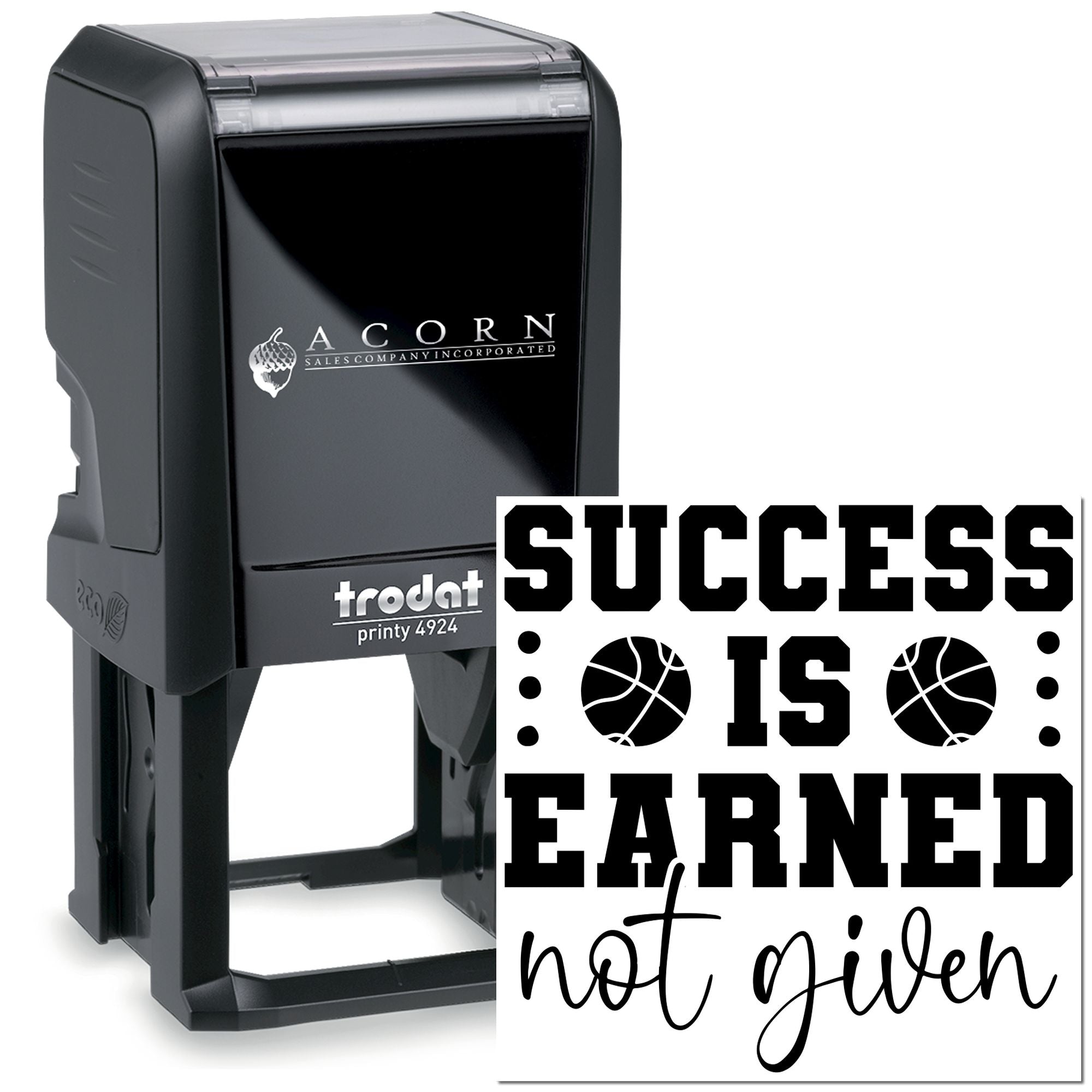 Motivational basketball rubber stamp with Success Is Earned, Not Given text, custom self-inking Trodat Printy 4924.