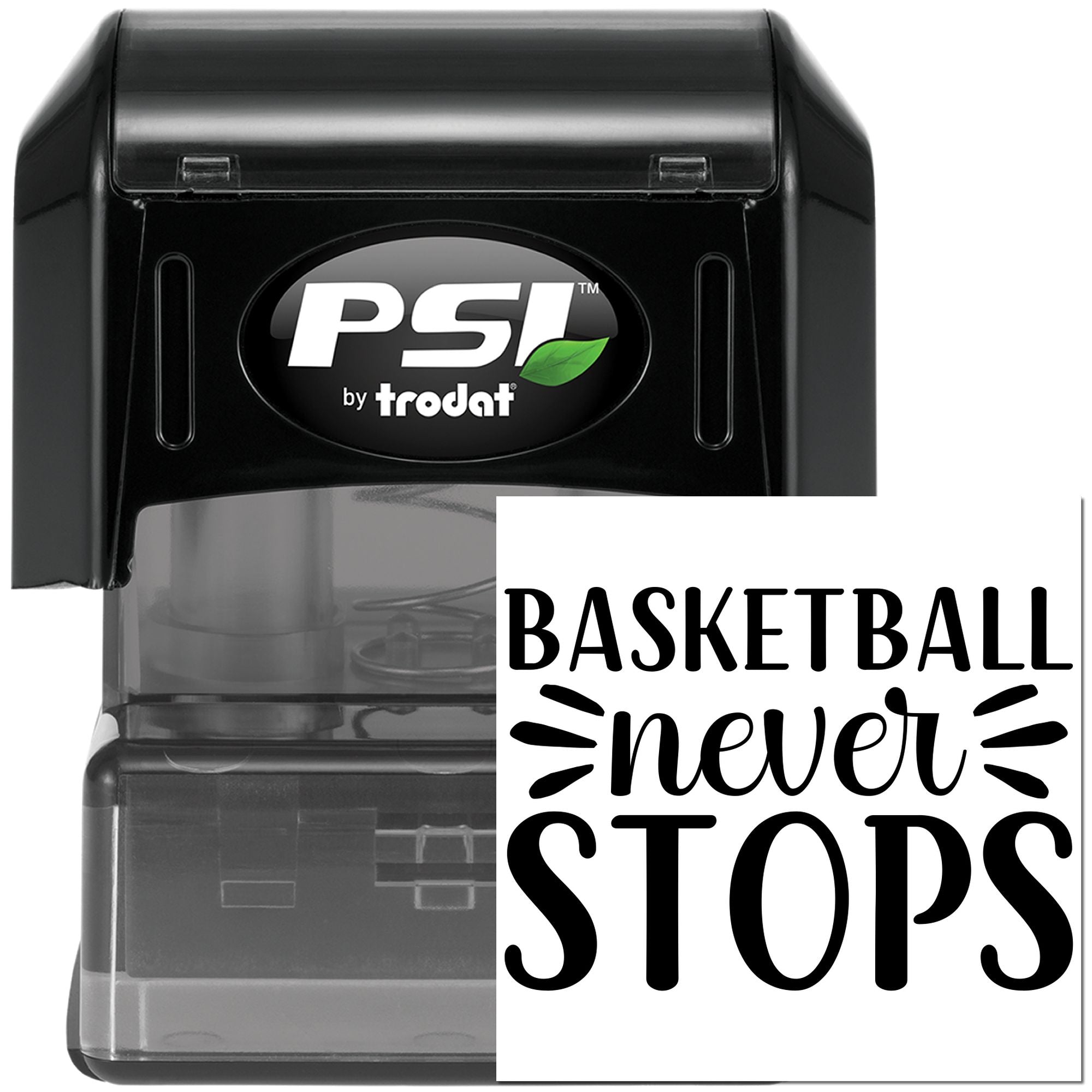 PSI by Trodat self-inking rubber stamp with Basketball Never Stops design for custom sports-themed stamping.