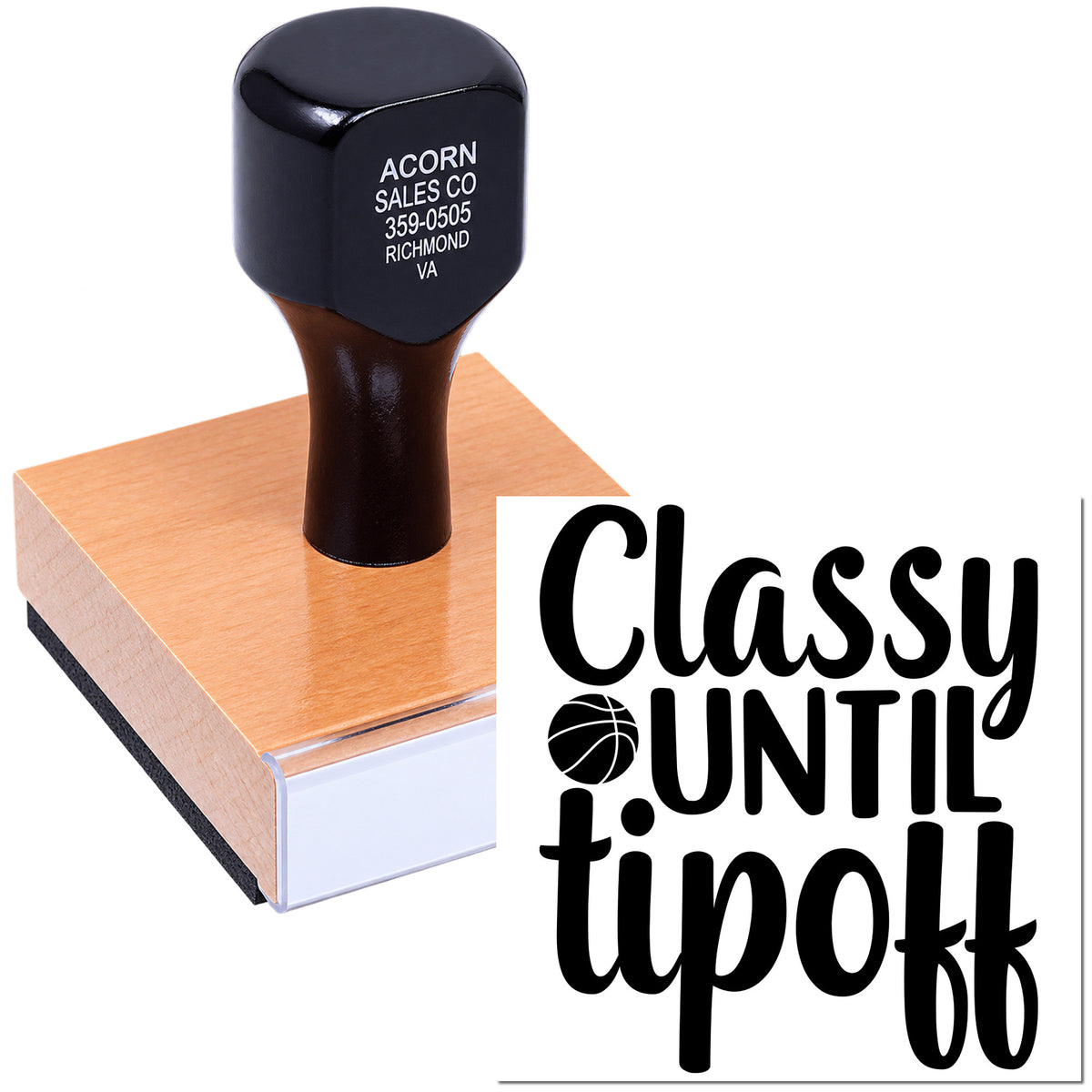 Custom basketball rubber stamp with Classy Until Tipoff design for sports team gifts and event branding.