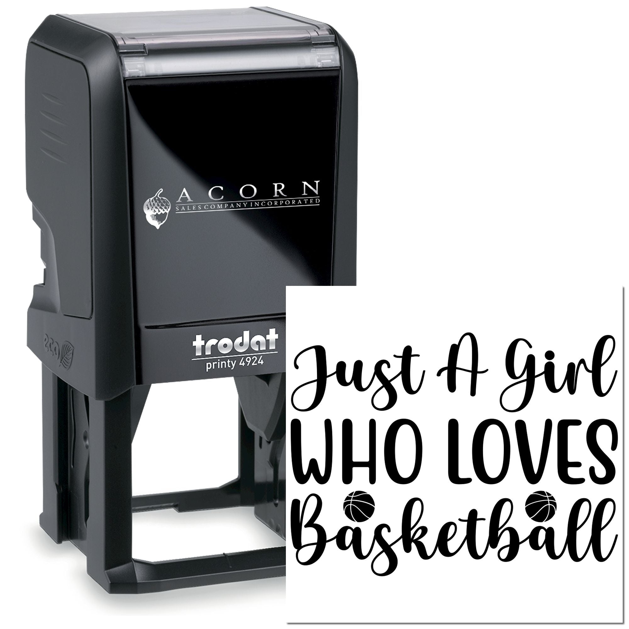 Trodat self-inking rubber stamp with Just a Girl Who Loves Basketball custom imprint for personalized basketball gifts.