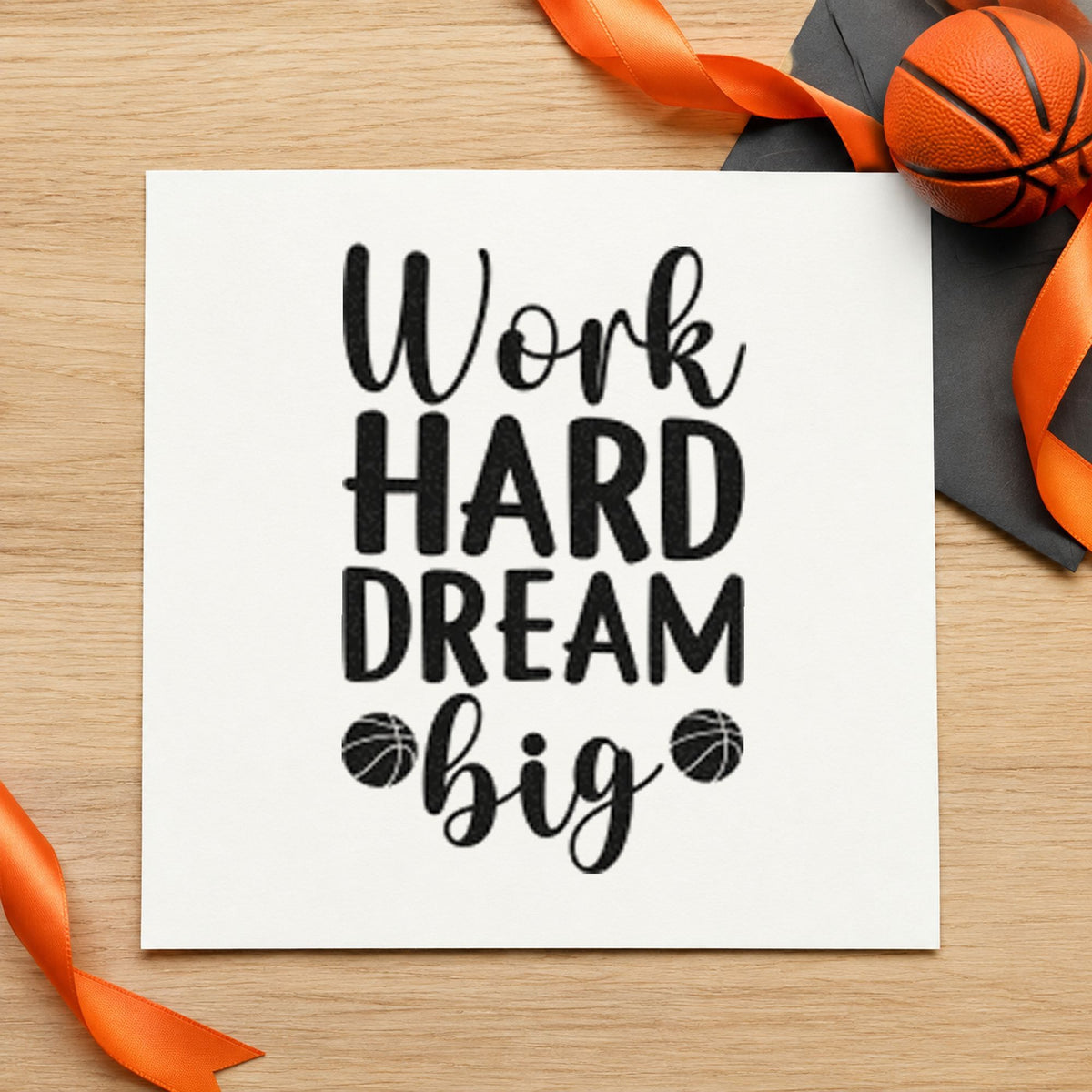 Work Hard Dream Big rubber stamp printed in black ink, ready for contact track sheet and similar paper crafts.