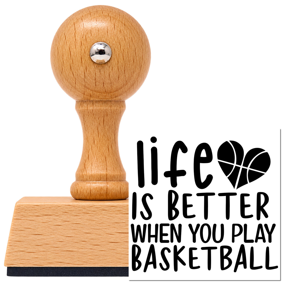 Life Better Playing Basketball With Hearts Vintage Pro rubber stamp in European beech wood with a round knob handle, shown beside its black imprint.