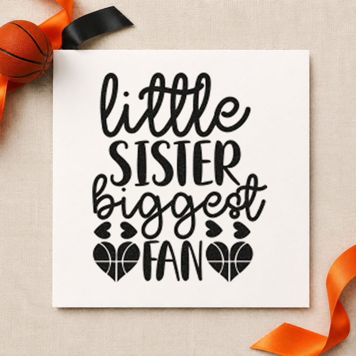 Little Sister Biggest Fan rubber stamp printed in black ink, ready for pattern heart cards and similar paper crafts.
