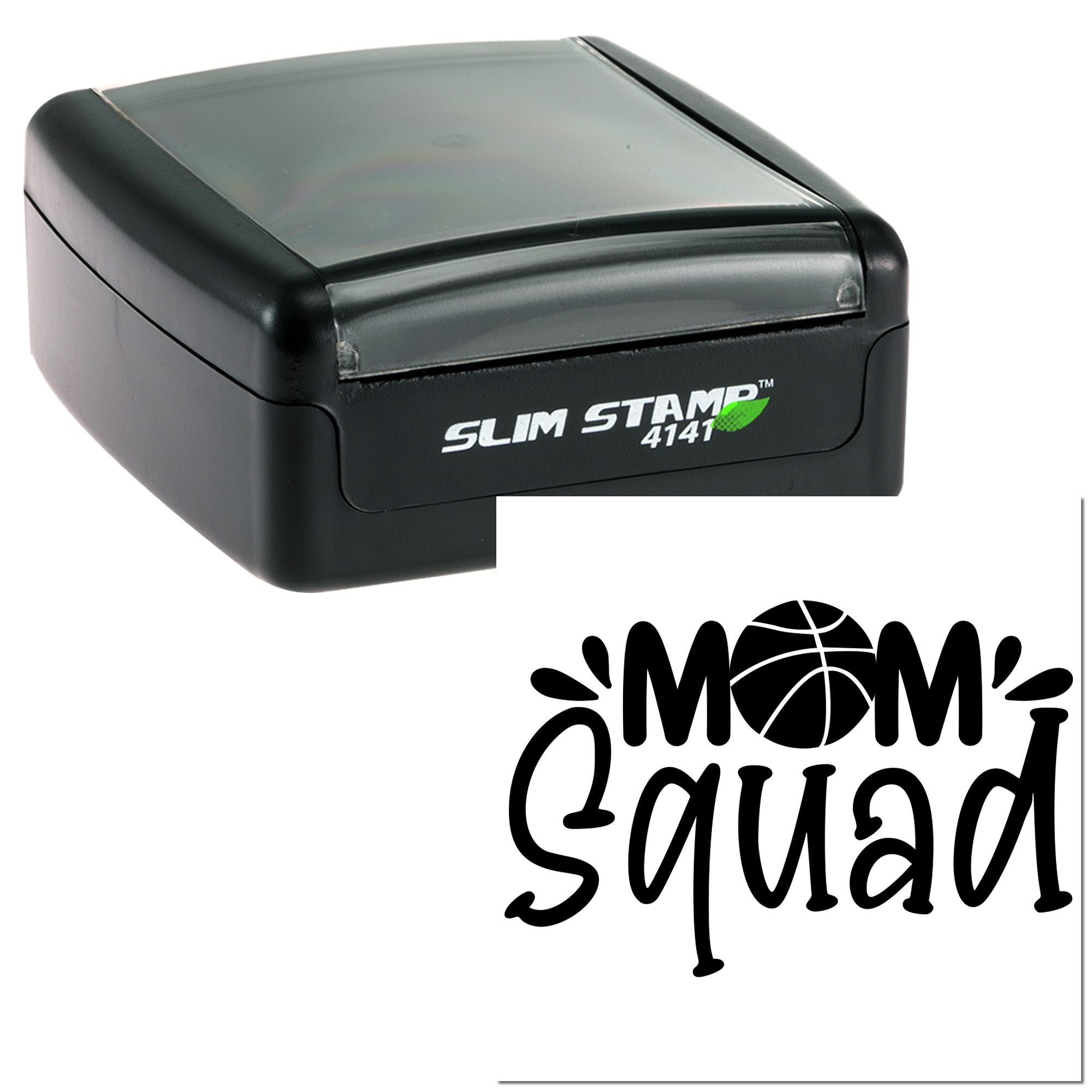 Custom self-inking rubber stamp with Mom Squad basketball design, Slim Stamp 4141.