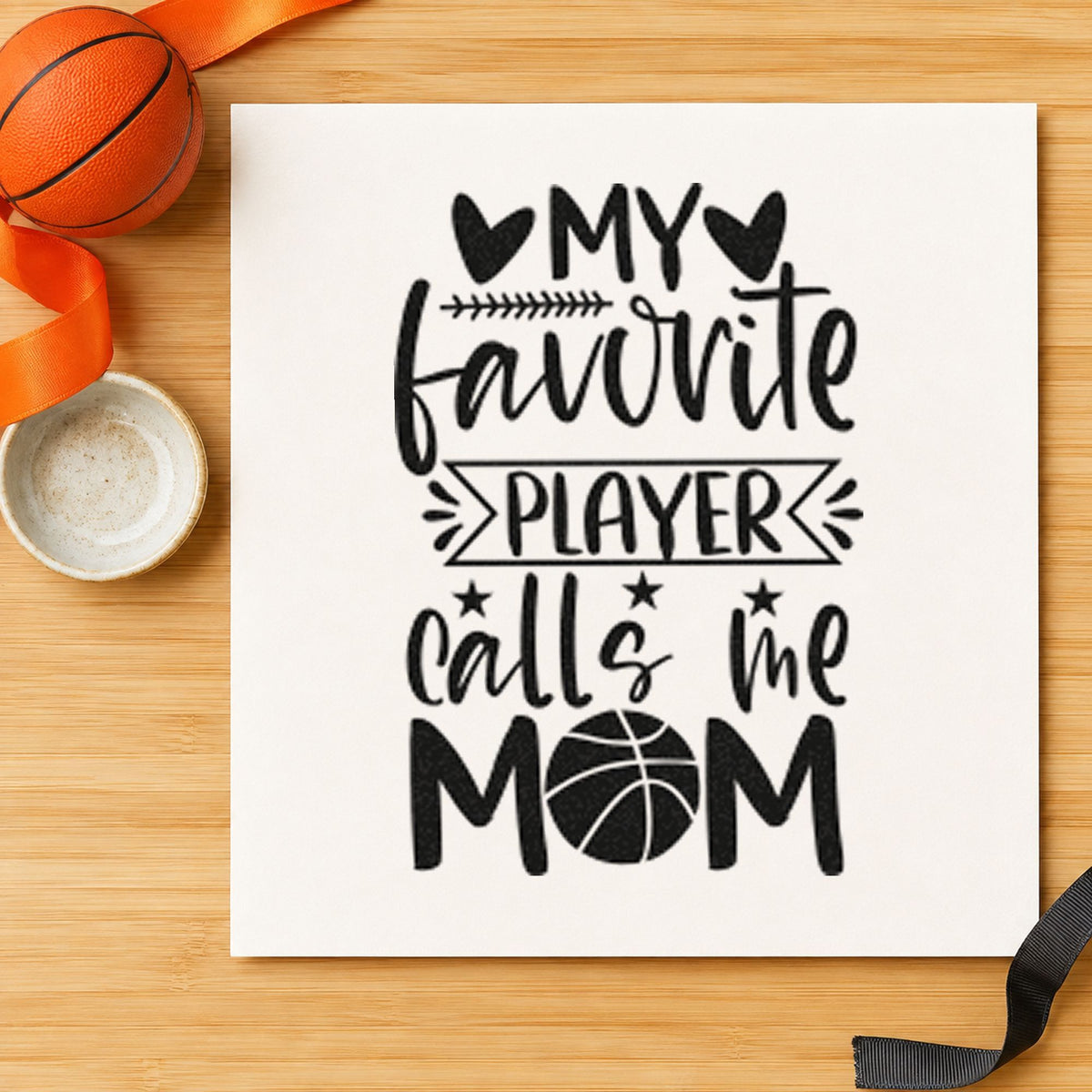 Favorite Player Calls Mom rubber stamp printed in black ink, ready for wall layout sheet and similar paper crafts.