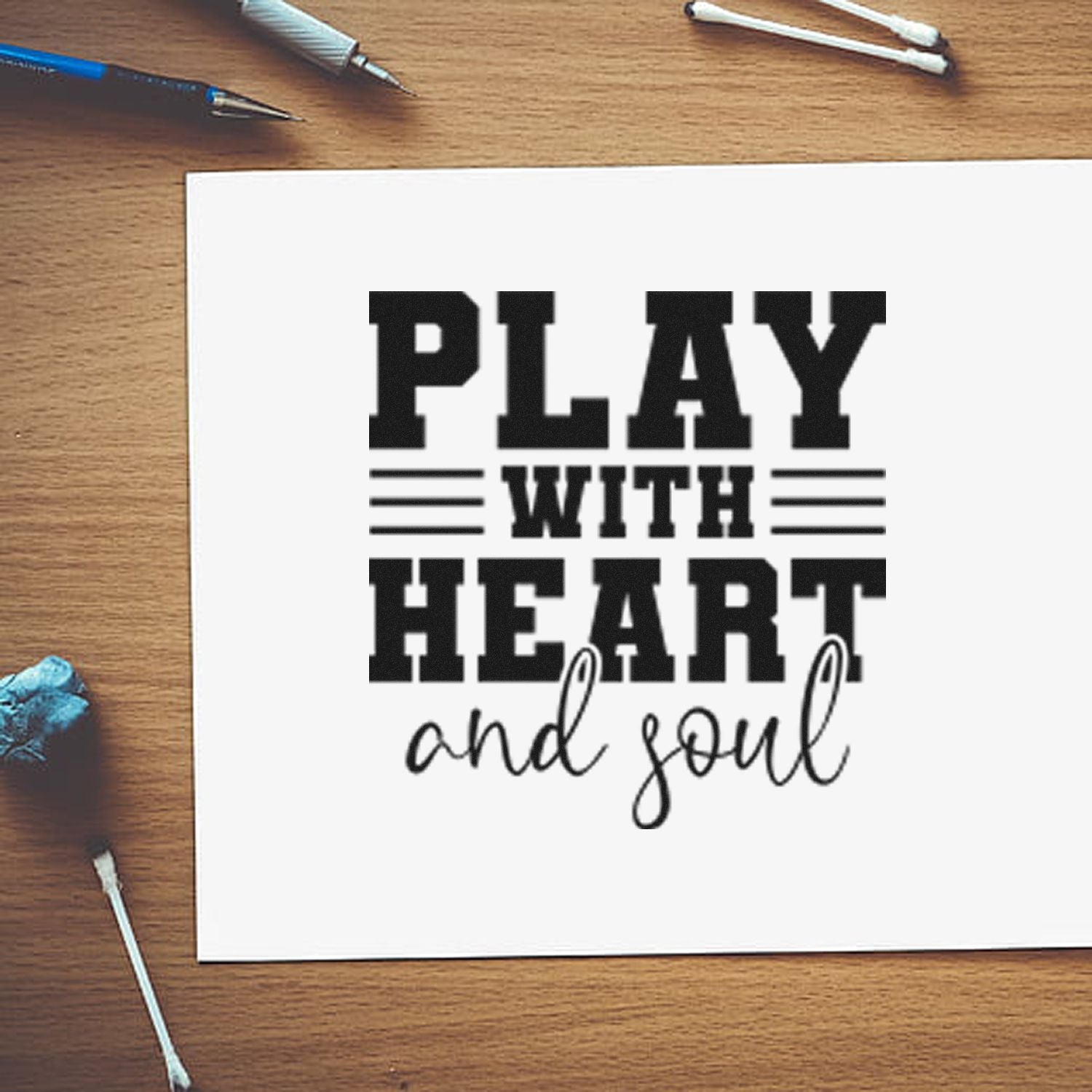 Play with Heart and Soul rubber stamp design on paper, styled on a craft desk for DIY stamping projects.
