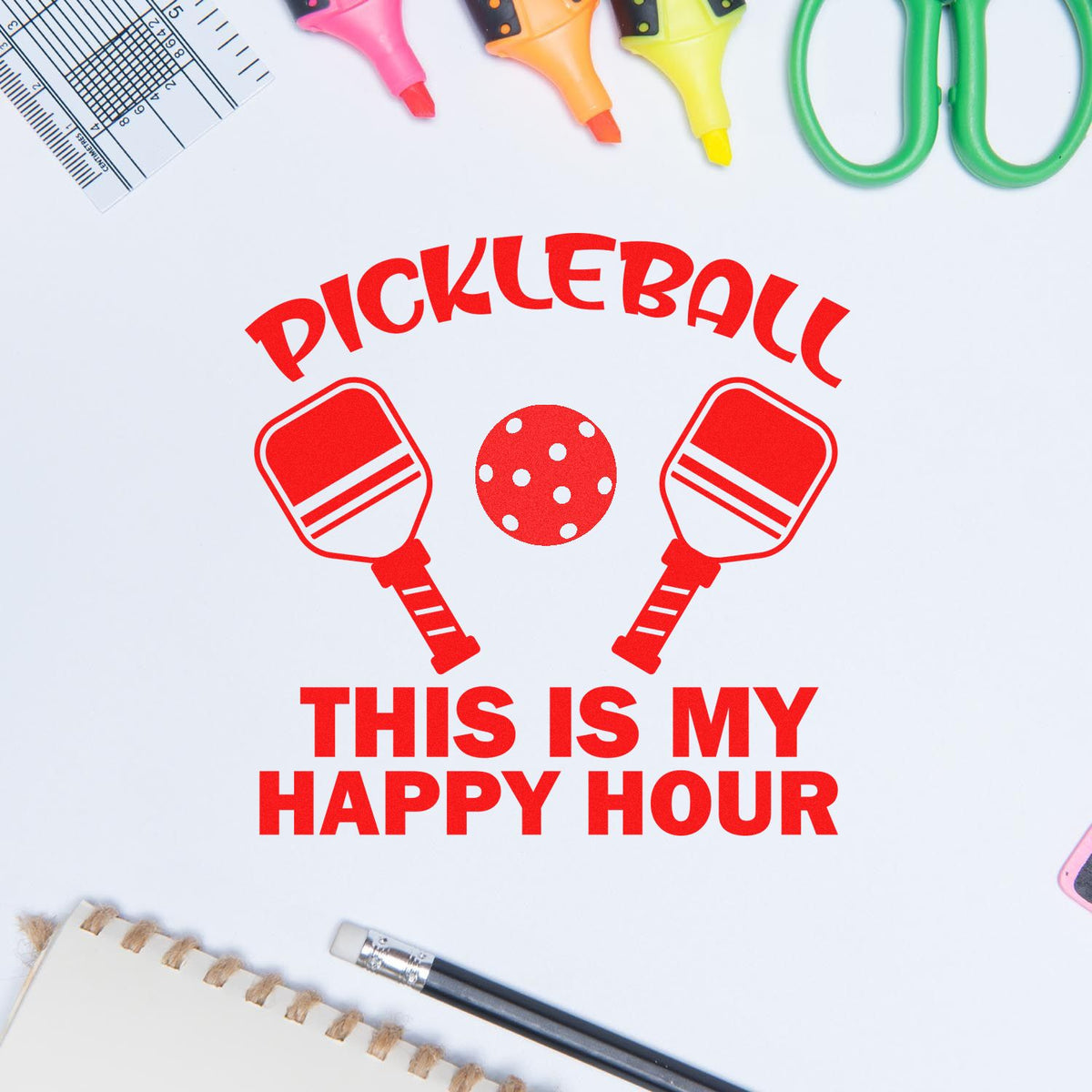 Pickleball My Happy Hour rubber stamp shown in red ink, stamped for projects such as evening league album page.