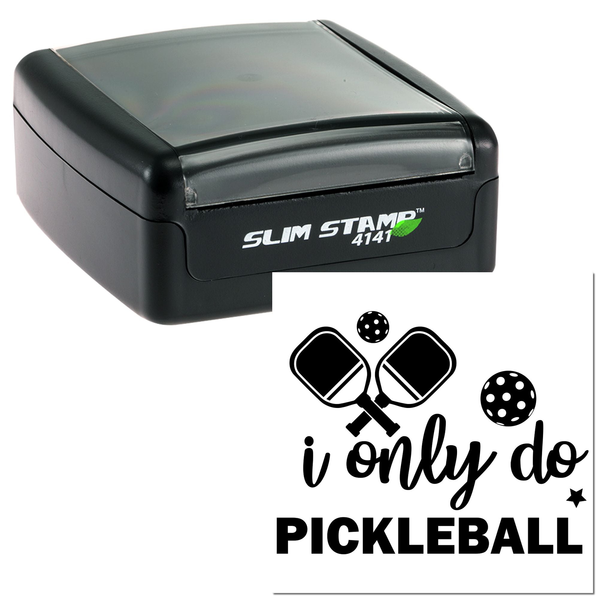 Slim pickleball rubber stamp with I only do pickleball design for custom sports crafts and personalized stamping.
