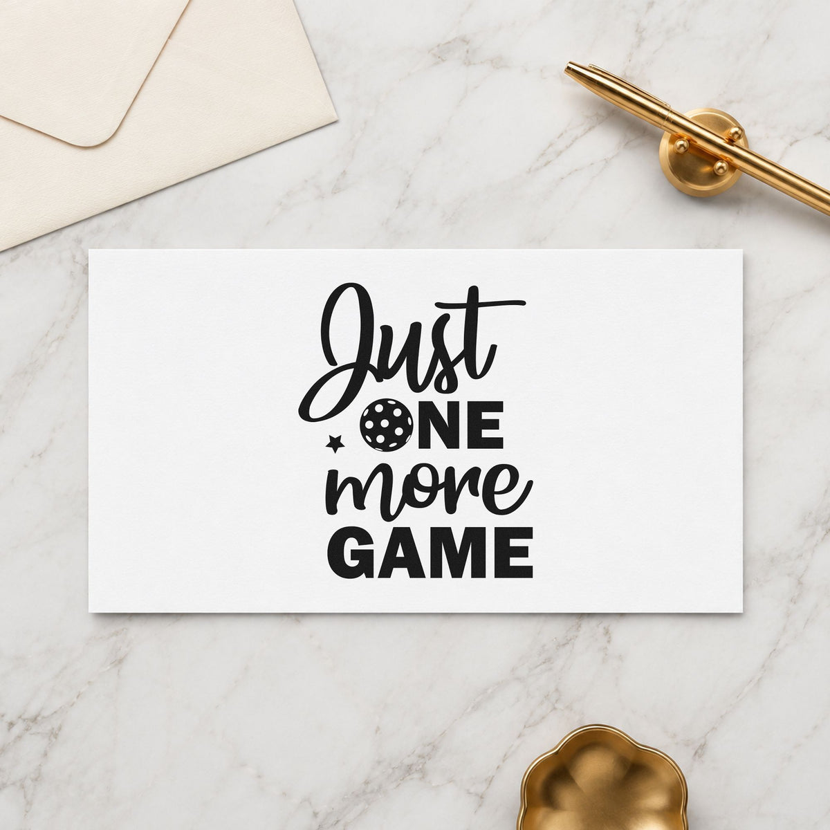 Just One More Game rubber stamp printed in black ink, ready for ball star cards and similar paper crafts.