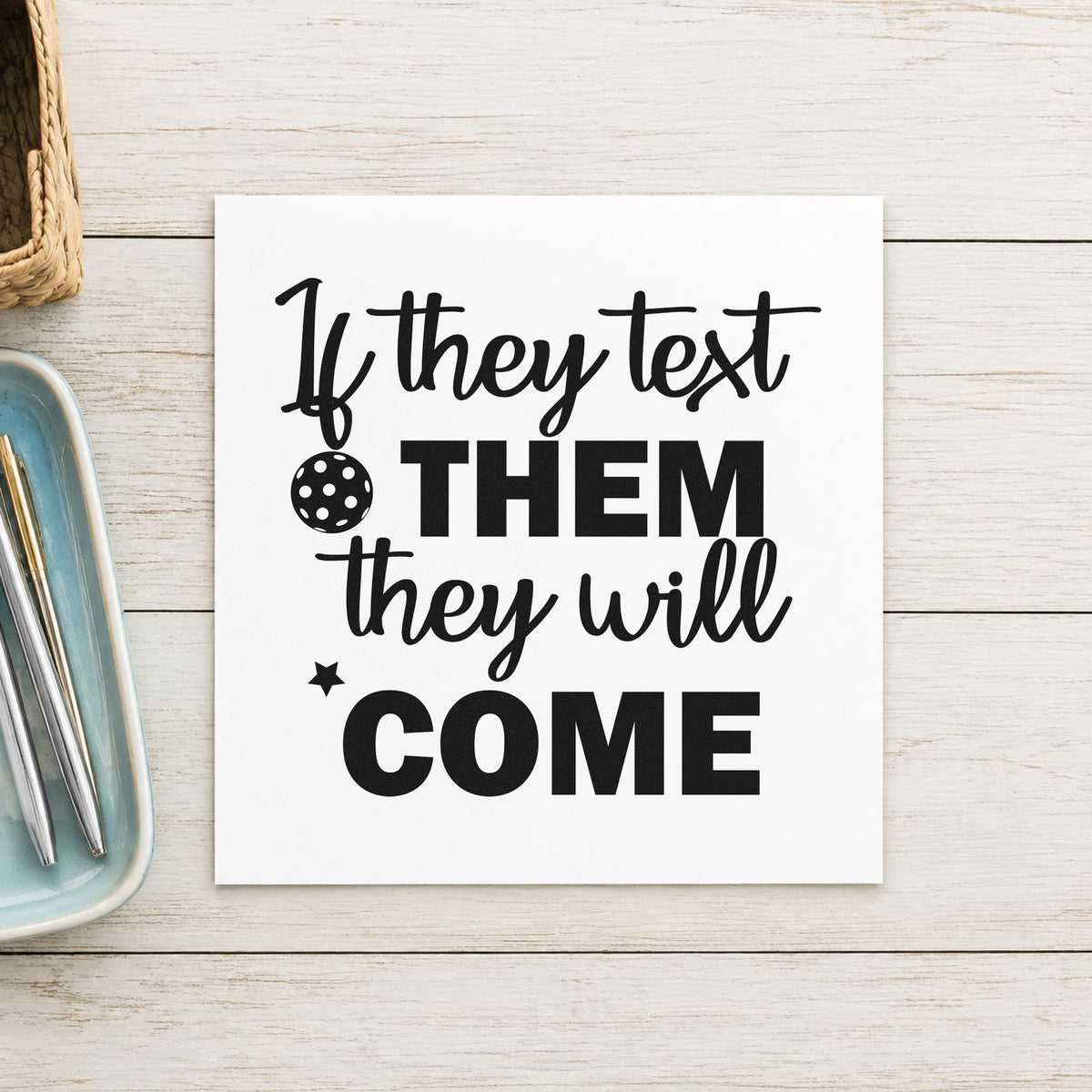 Text Them They Come craft stamp imprint in black ink on a handmade project, one idea being organizer gift tags.