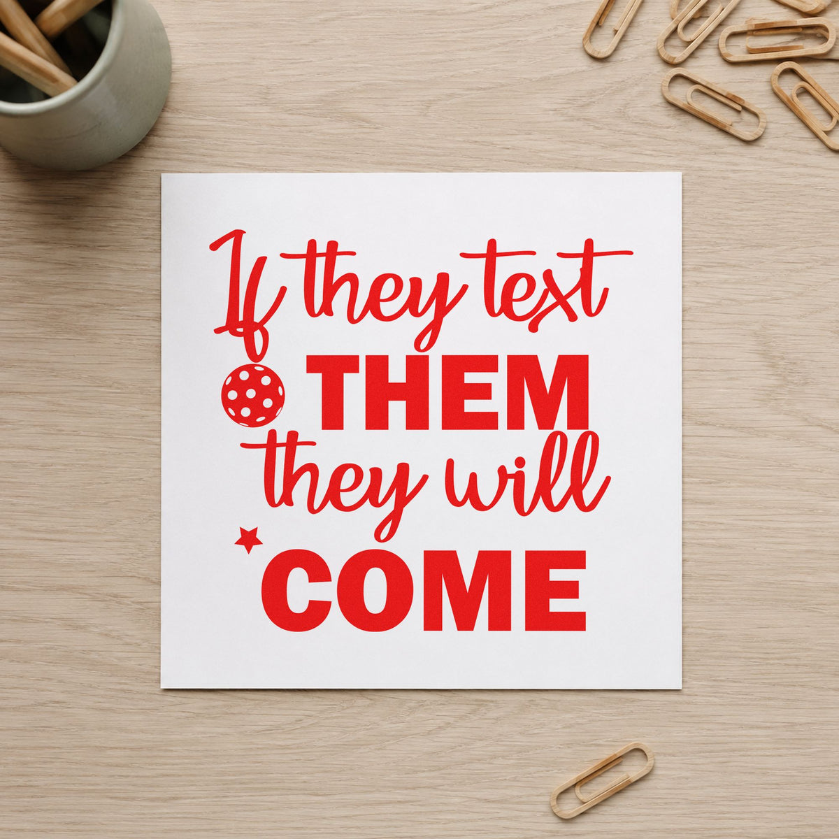 Text Them They Come craft stamp imprint in red ink on a handmade project, one idea being invite slip cards.