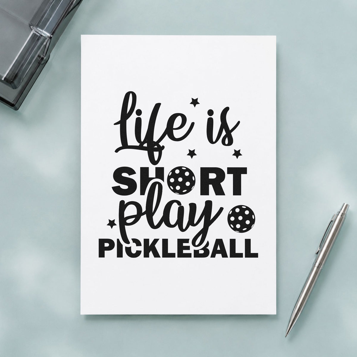 Life Short Play Pickleball craft stamp imprint in black ink on a handmade project, one idea being refreshment gift tags.
