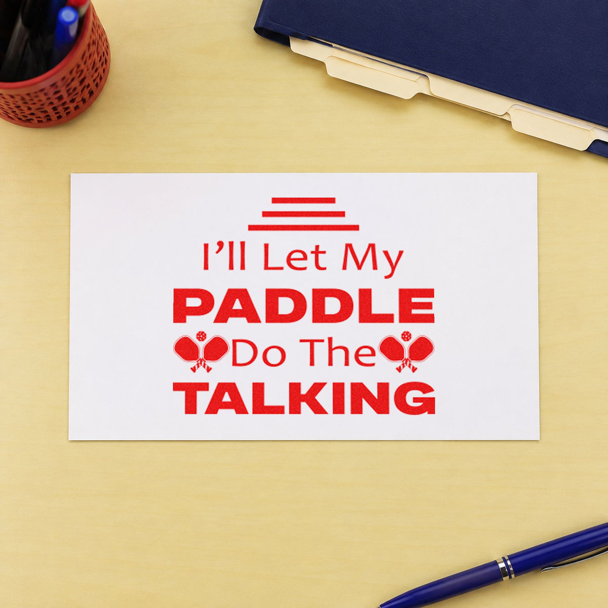 Paddle Do The Talking rubber stamp shown in red ink, stamped for projects such as bin road labels.