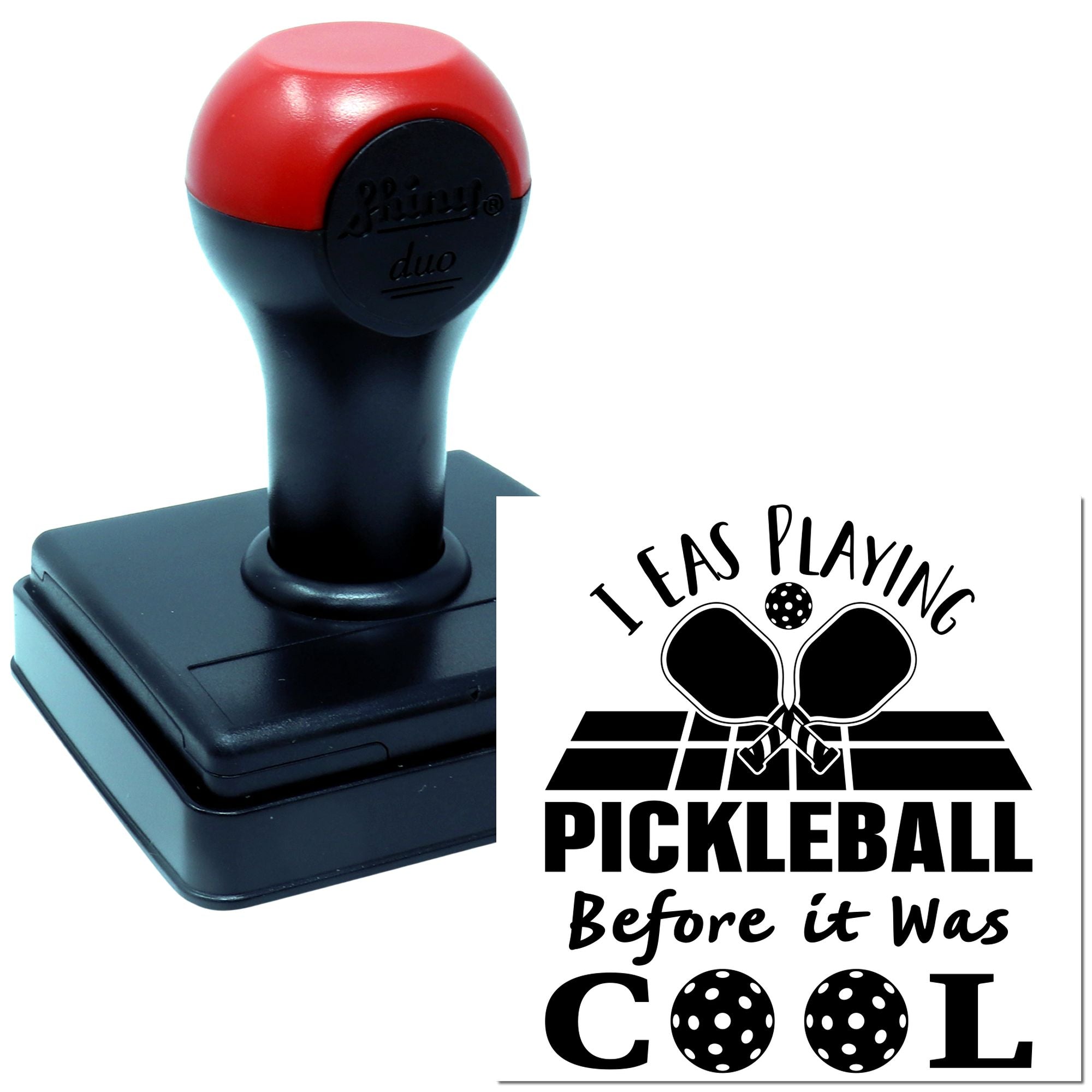 Self-inking rubber stamp with I was playing pickleball before it was cool design for pickleball crafts and custom impressions.