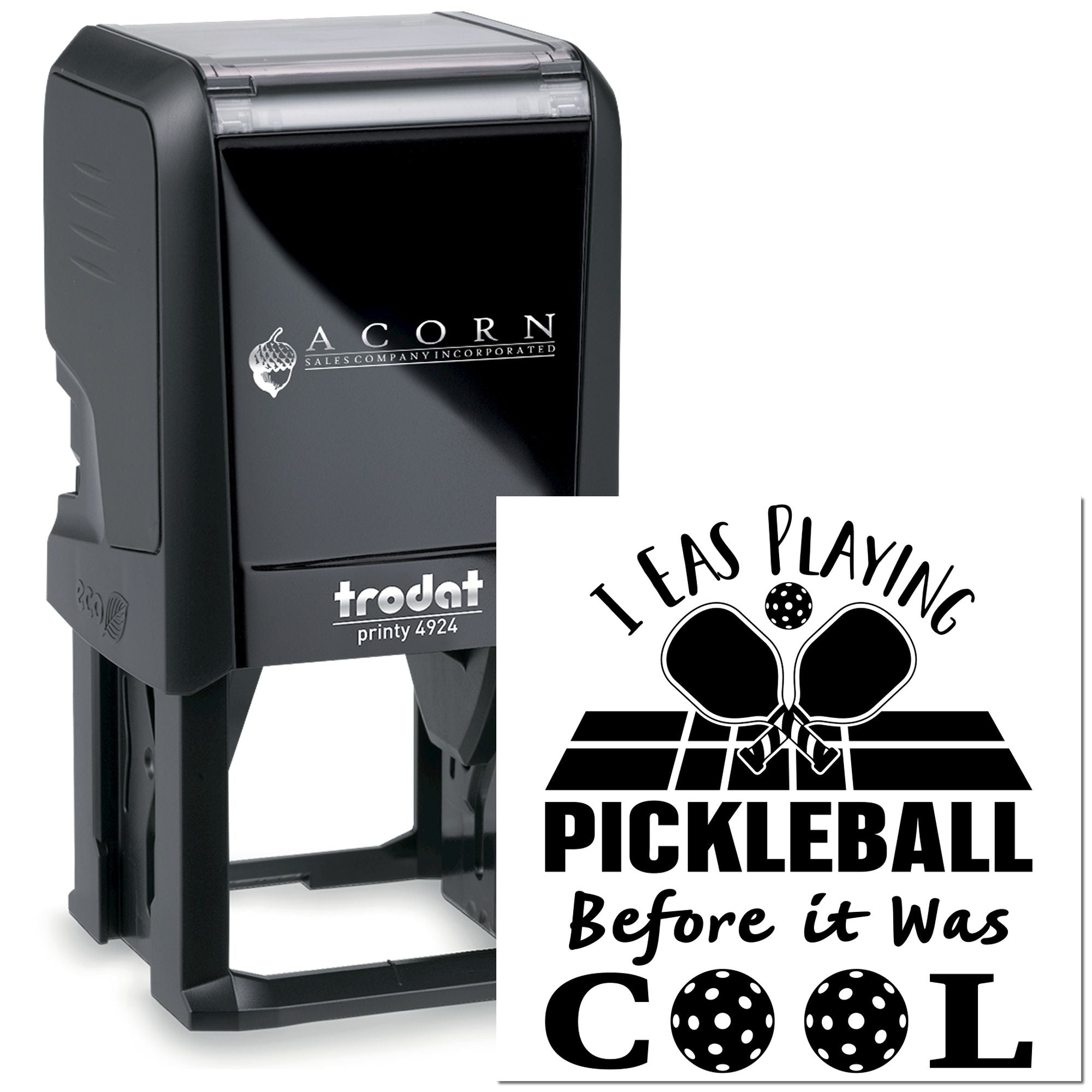 Custom self-inking rubber stamp for pickleball fans featuring I Was Playing Pickleball Before It Was Cool design.