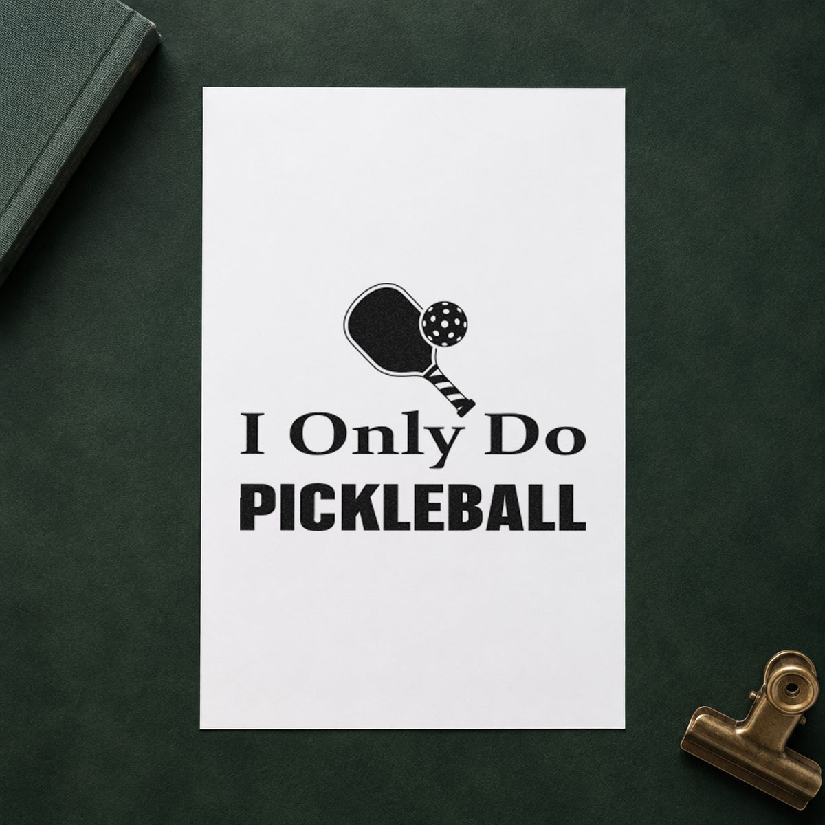 Only Do Pickleball Paddle craft stamp imprint in black ink on a handmade project, one idea being paint kit gift tags.