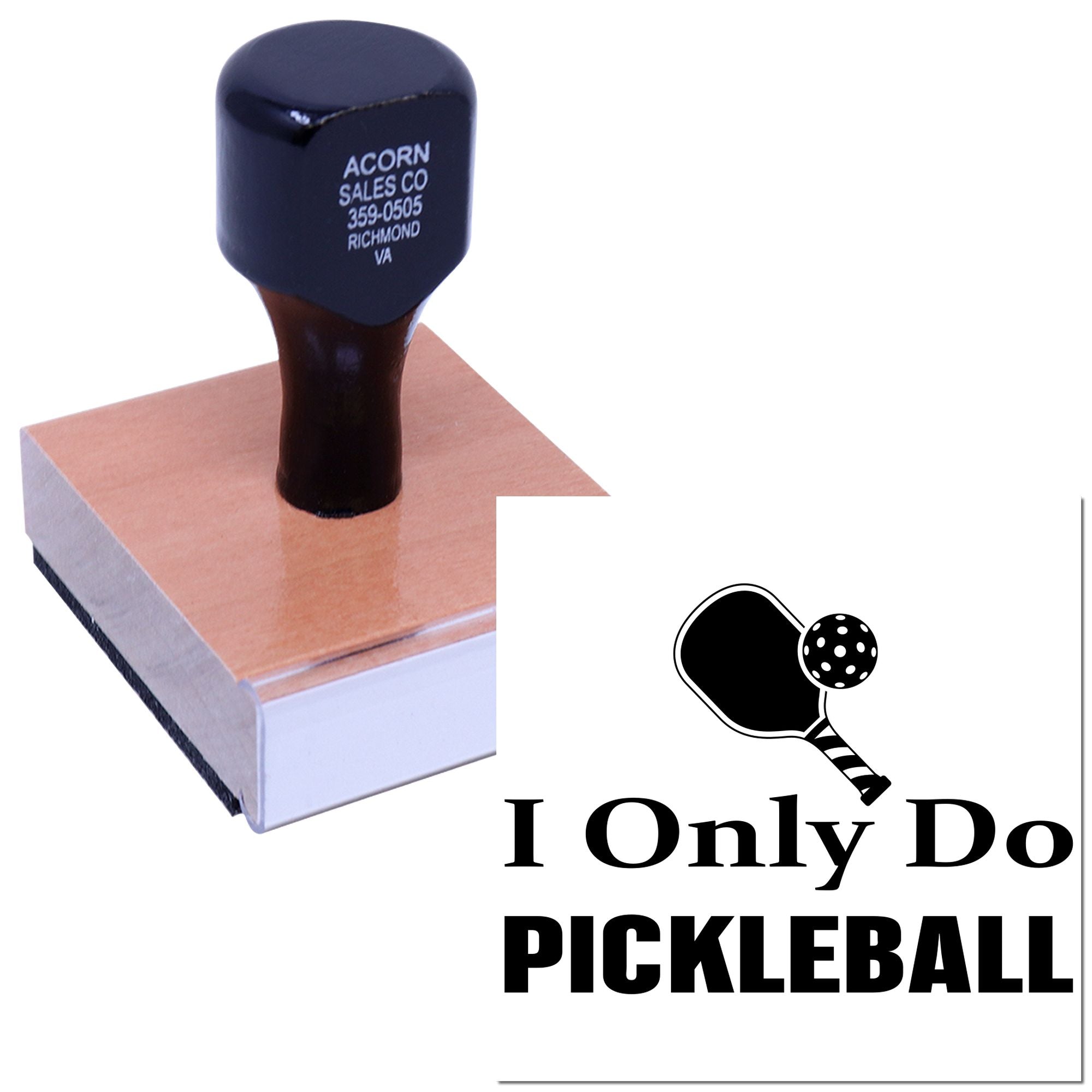 Custom pickleball rubber stamp with paddle logo and I Only Do Pickleball text for sports clubs and merchandise.