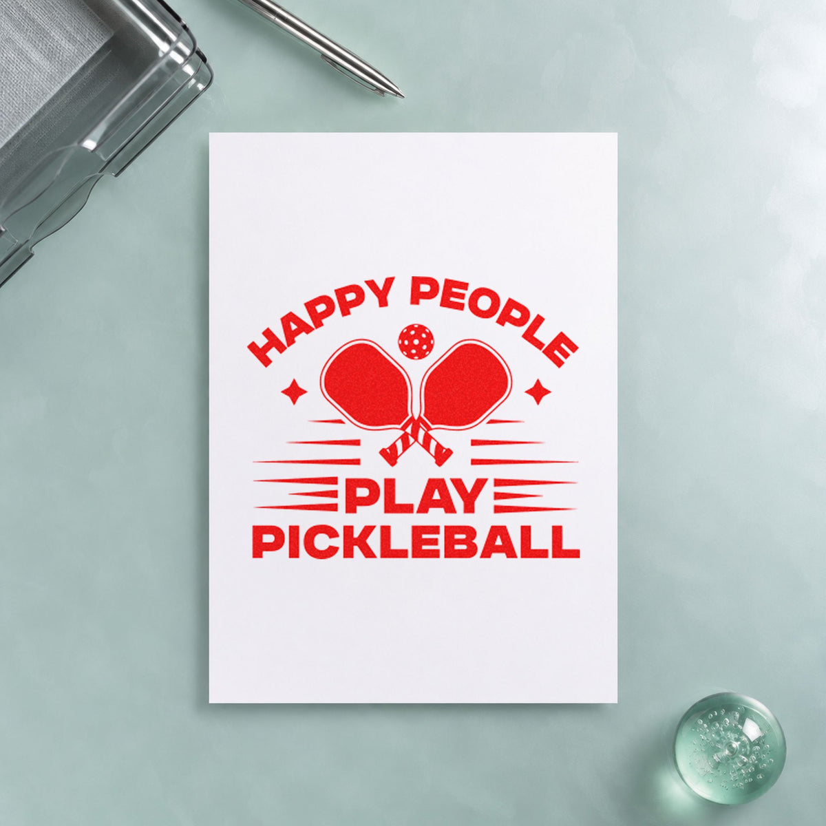 Happy People Play Pickleball rubber stamp shown in red ink, stamped for projects such as bin pack labels.