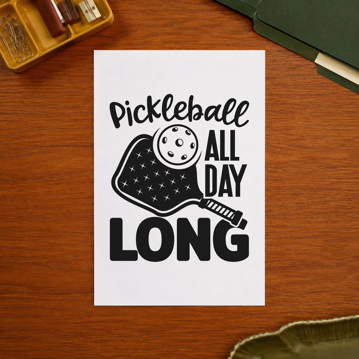 Pickleball All Day Long rubber stamp printed in black ink, ready for large paddle cards and similar paper crafts.